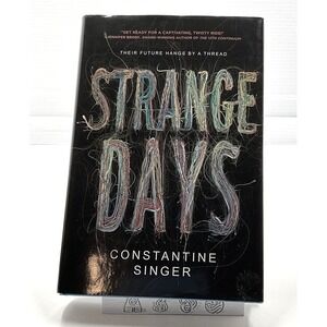 Strange Days by Constantine Singer Hardcover YA‎ Sci-Fi Novel